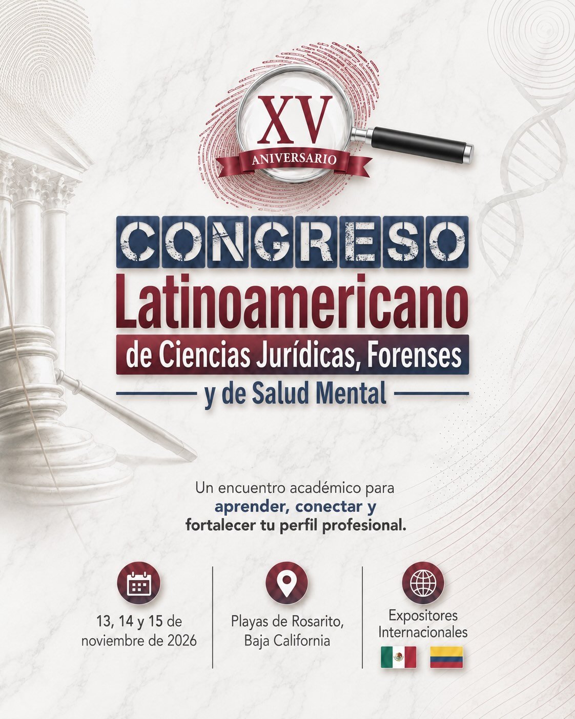 Congreso Grupo Conciencias: XV Congreso Latinoamericano de Ciencias Jurídicas, Forenses y de Salud Mental