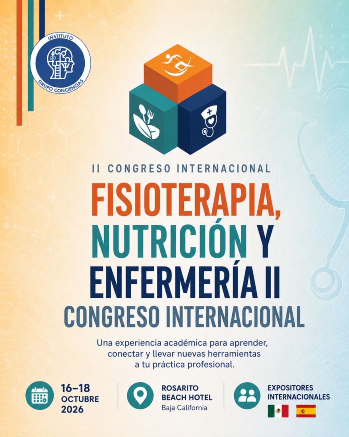 II Congreso Internacional: Fisioterapia, Nutrición y Enfermería II Congreso Internacional